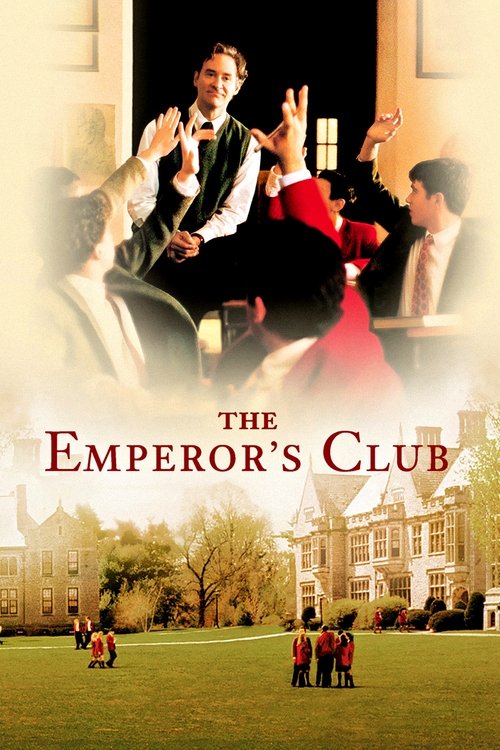 The Emperor's Club film afişi
