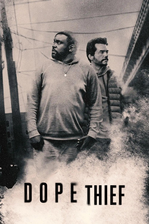 Dope Thief dizi afişi