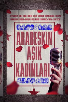 Arabeskin Aşık Kadınları dizi afişi