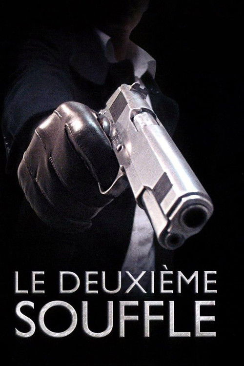 Le Deuxième souffle film afişi