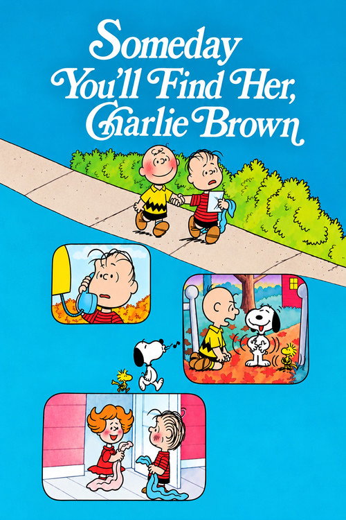 Someday You'll Find Her, Charlie Brown film afişi