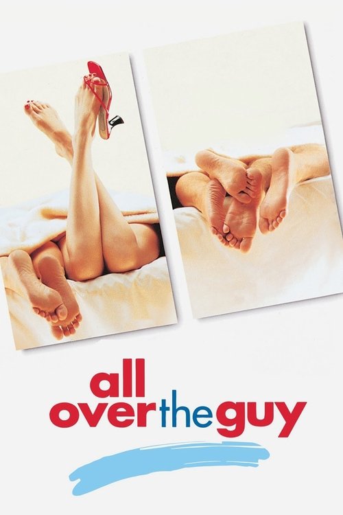 All Over the Guy film afişi