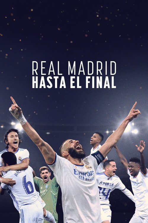 Real Madrid: Until the End dizi afişi