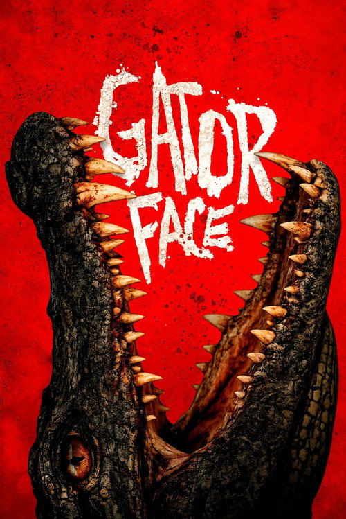 Gator Face film afişi