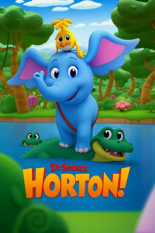 Dr. Seuss's Horton! dizi afişi
