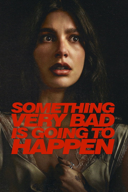 Something Very Bad Is Going to Happen dizi afişi