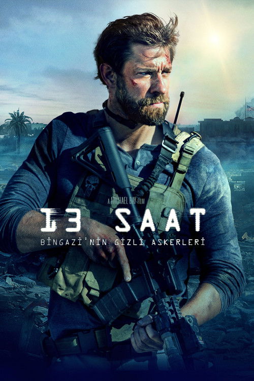 13 Hours: The Secret Soldiers of Benghazi film afişi