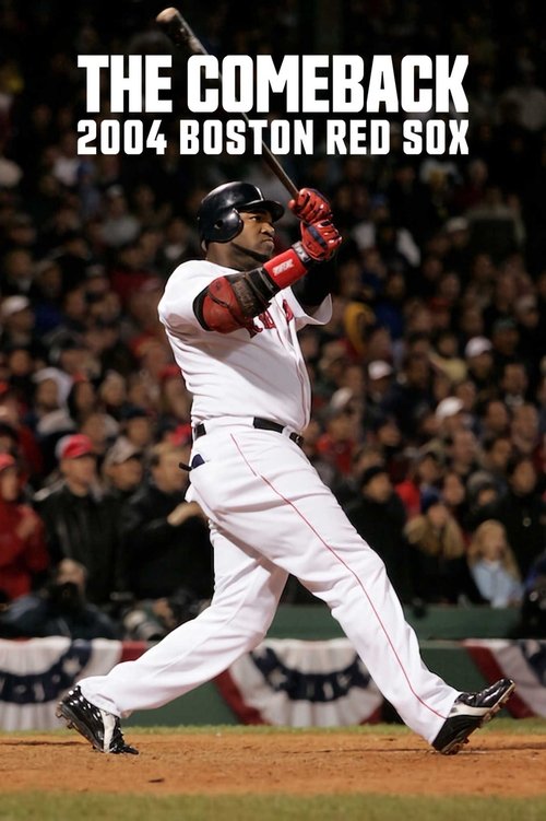 Muhteşem Geri Dönüş: Boston Red Sox 2004 dizi afişi