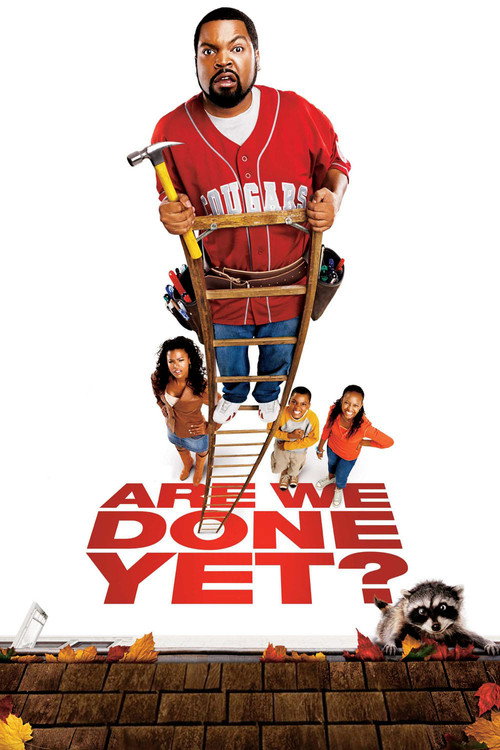 Are We Done Yet? film afişi