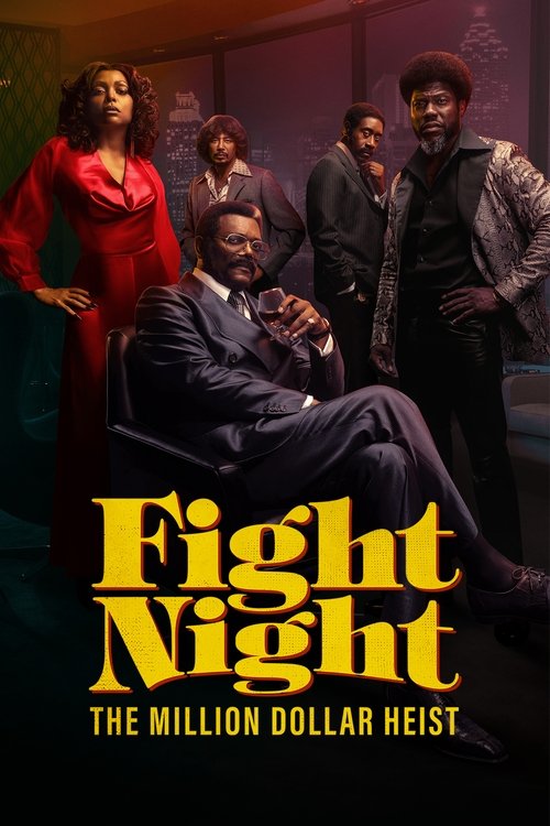 Fight Night: The Million Dollar Heist dizi afişi