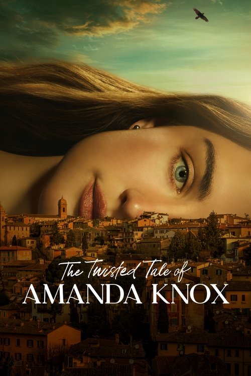 The Twisted Tale of Amanda Knox dizi afişi