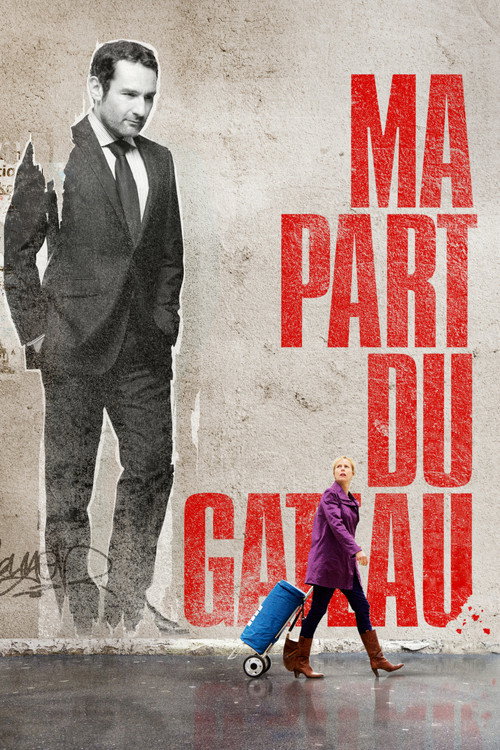 Ma part du gâteau film afişi