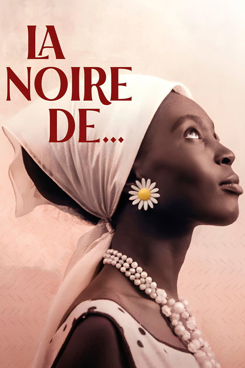 La Noire de... film afişi