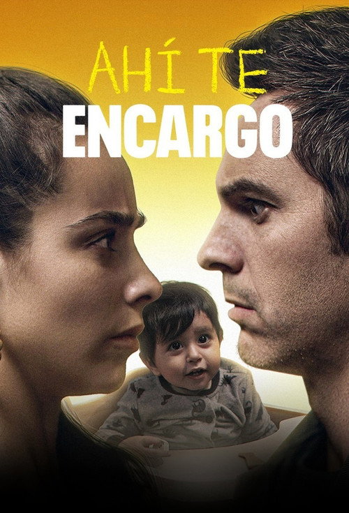 Ahí te Encargo film afişi