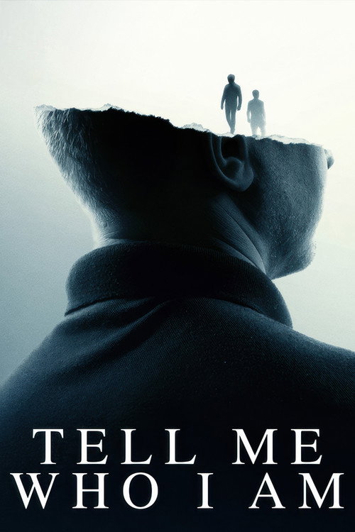 Tell Me Who I Am film afişi