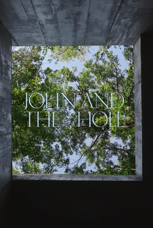 John and the Hole film afişi