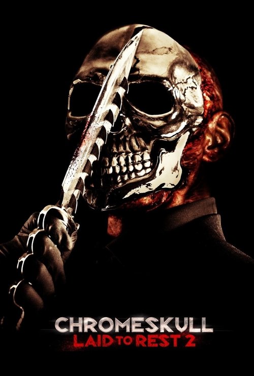 ChromeSkull: Laid to Rest 2 film afişi
