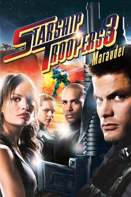 Starship Troopers 3: Marauder film afişi