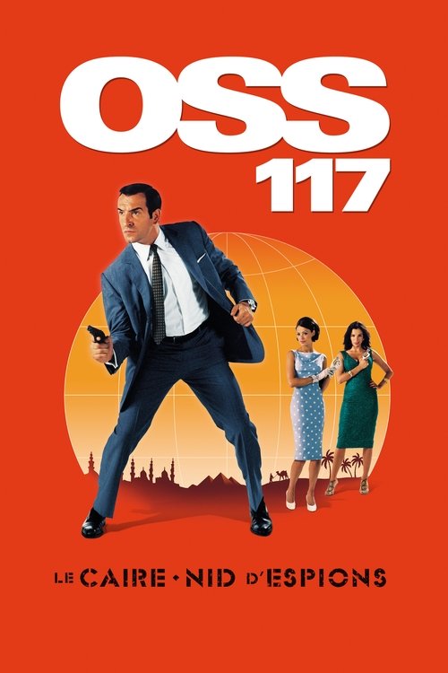OSS 117: Le Caire, nid d'espions film afişi
