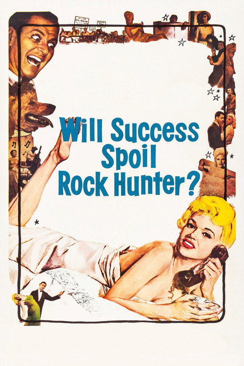 Will Success Spoil Rock Hunter? film afişi
