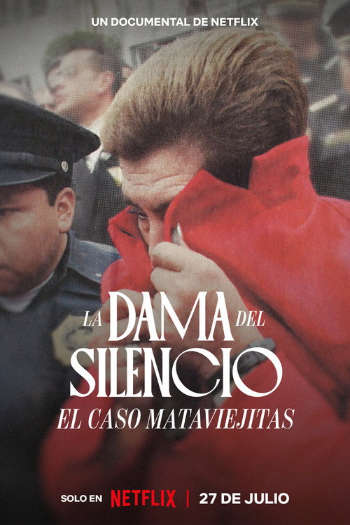 The Lady of Silence: The Mataviejitas Murders film afişi