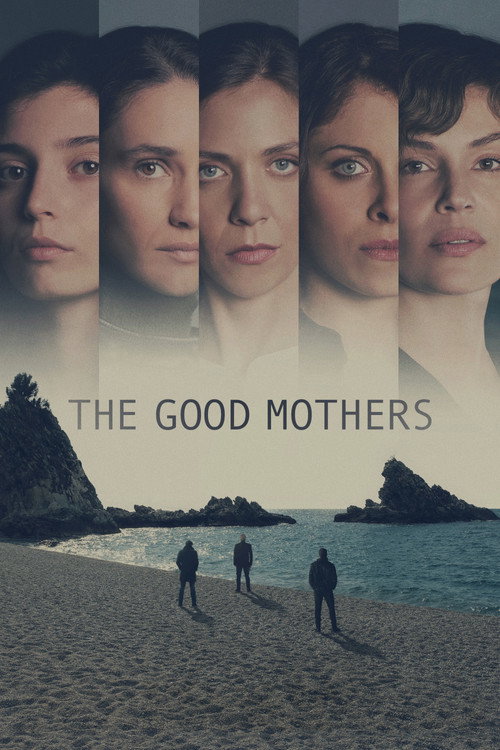 The Good Mothers dizi afişi