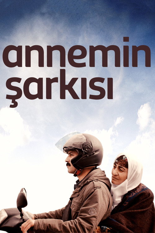 Annemin Şarkısı film afişi