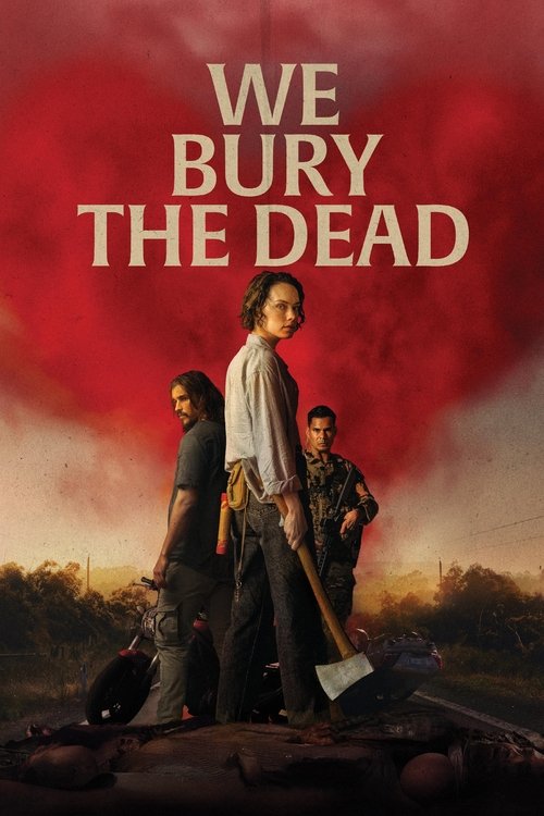 We Bury the Dead film afişi