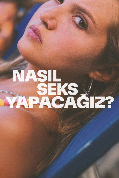 How to Have Sex film afişi