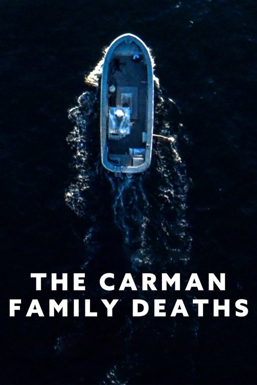 The Carman Family Deaths film afişi
