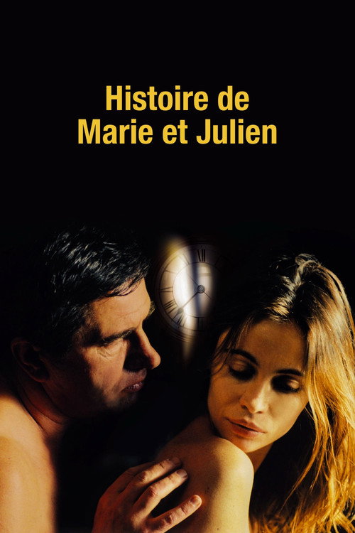 Histoire de Marie et Julien film afişi