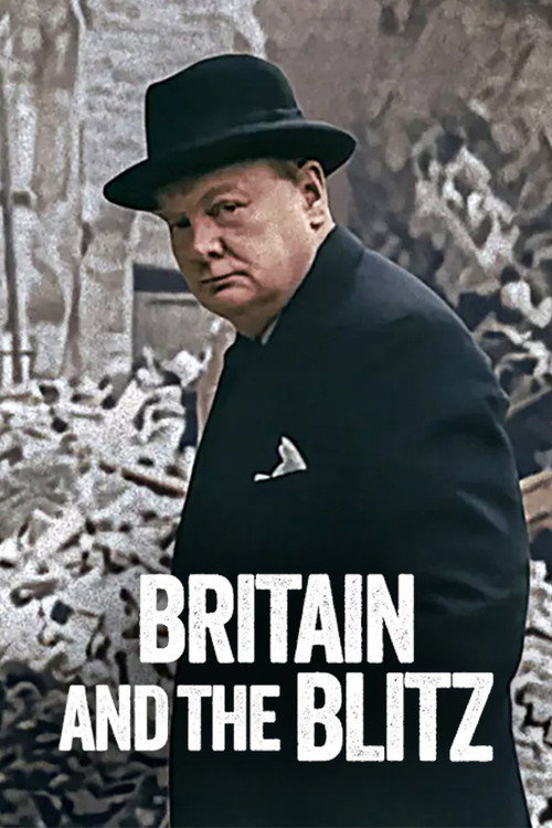 Britain and the Blitz film afişi