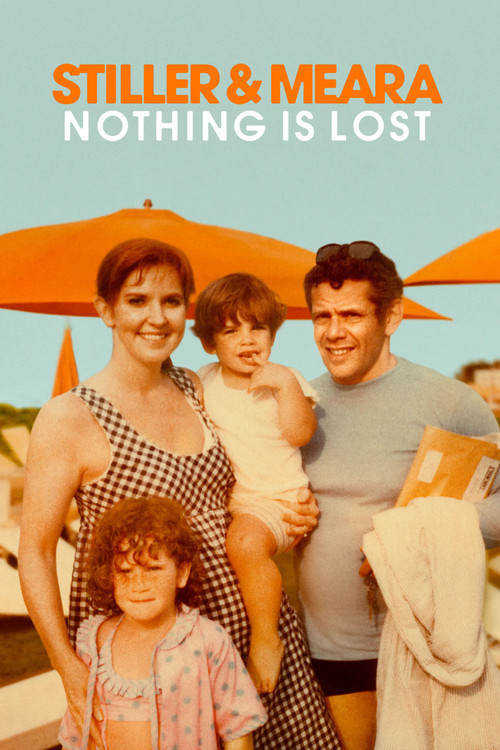 Stiller & Meara: Nothing Is Lost film afişi