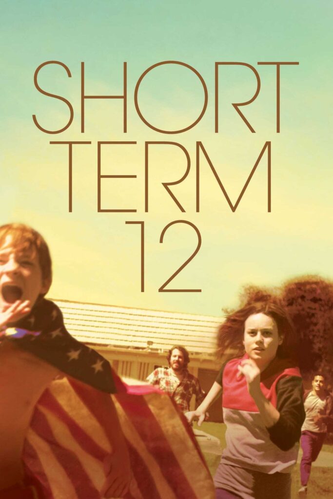 Short Term 12 (2013) film afişi