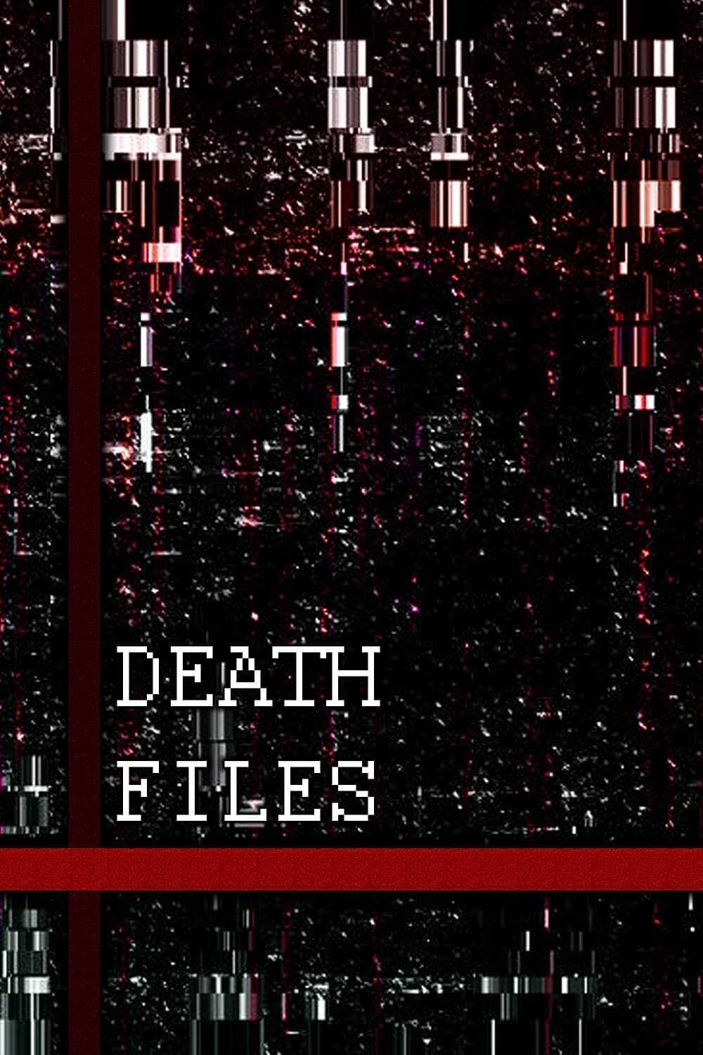 Death Files film afişi