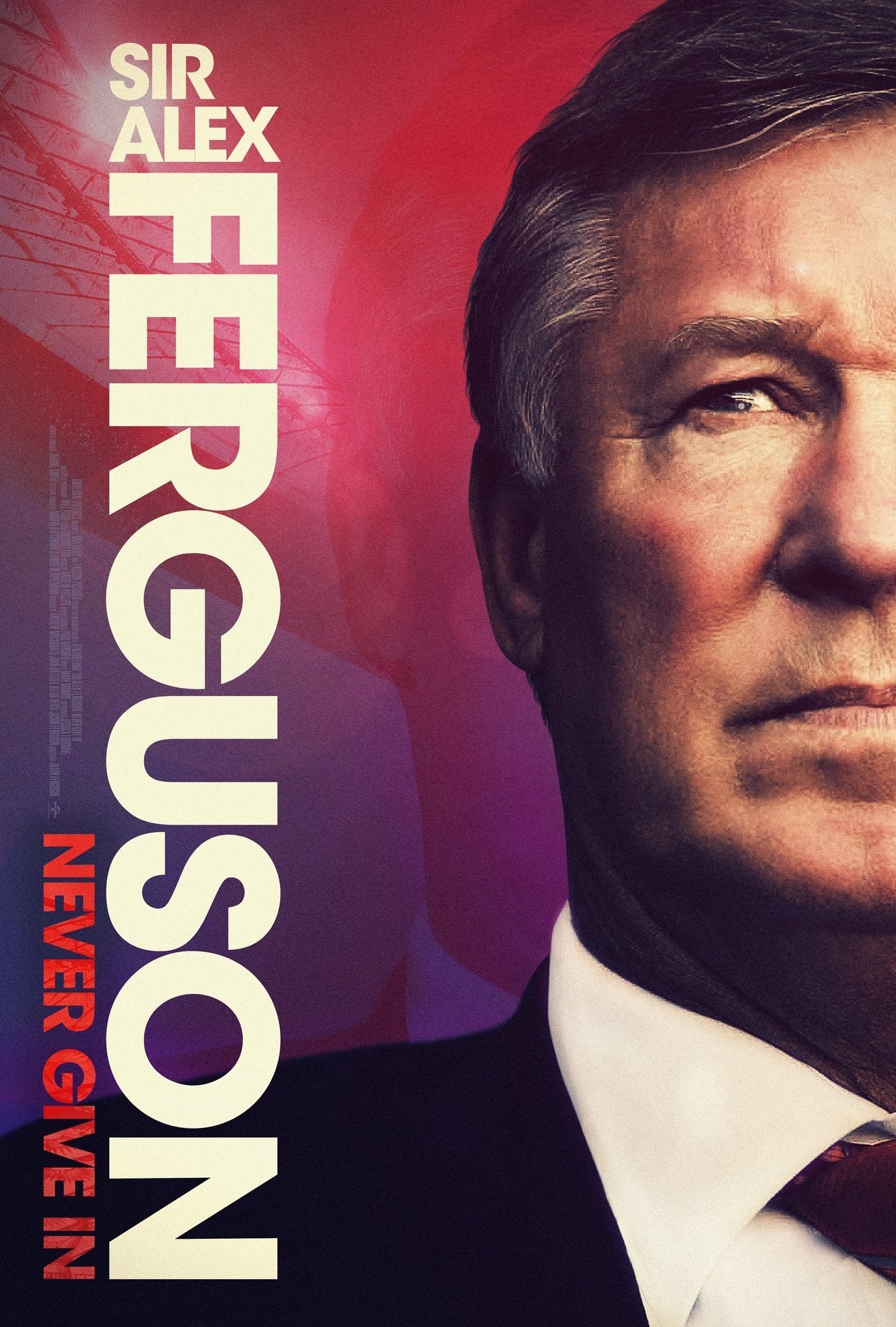 Sir Alex Ferguson: Never Give In (2021) film afişi