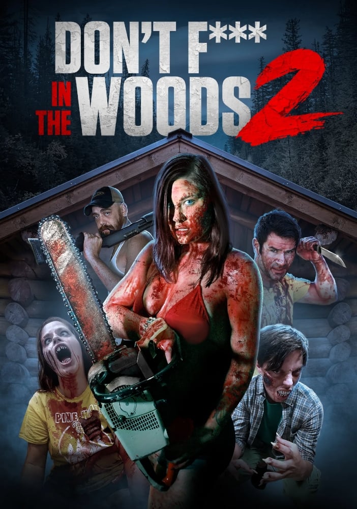 Don’t Fuck in the Woods 2 (2022) film afişi