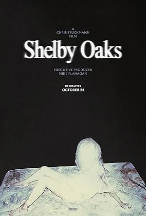 Shelby Oaks film afişi