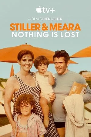 Stiller & Meara: Hiçbir Şey Kaybolmadı film afişi