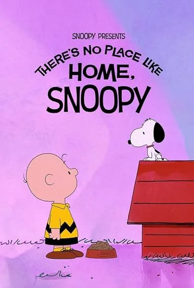 Snoopy Sunar: Ev Gibisi Yok, Snoopy film afişi