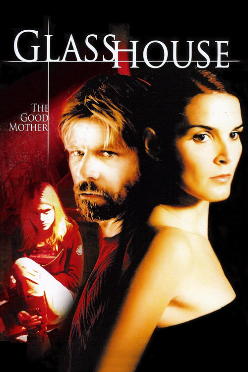 Glass House: The Good Mother film afişi