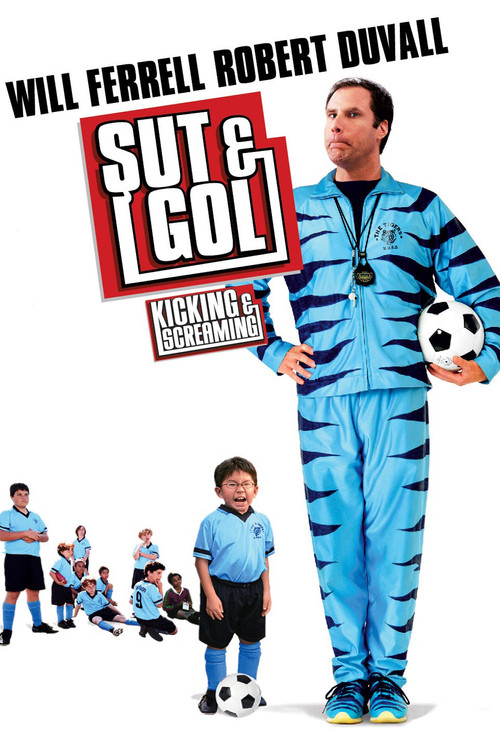 Kicking & Screaming film afişi