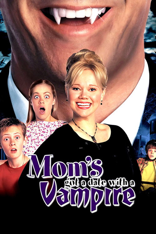 Mom's Got a Date with a Vampire film afişi