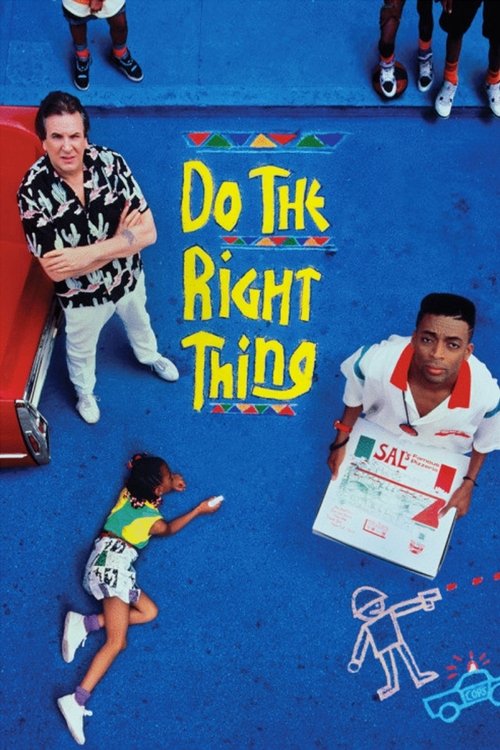 Do the Right Thing film afişi
