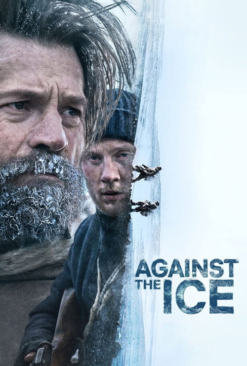 Against the Ice film afişi