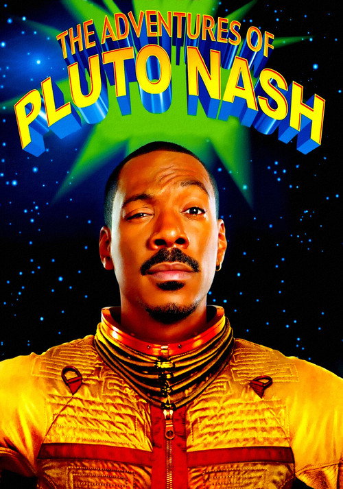 The Adventures of Pluto Nash film afişi