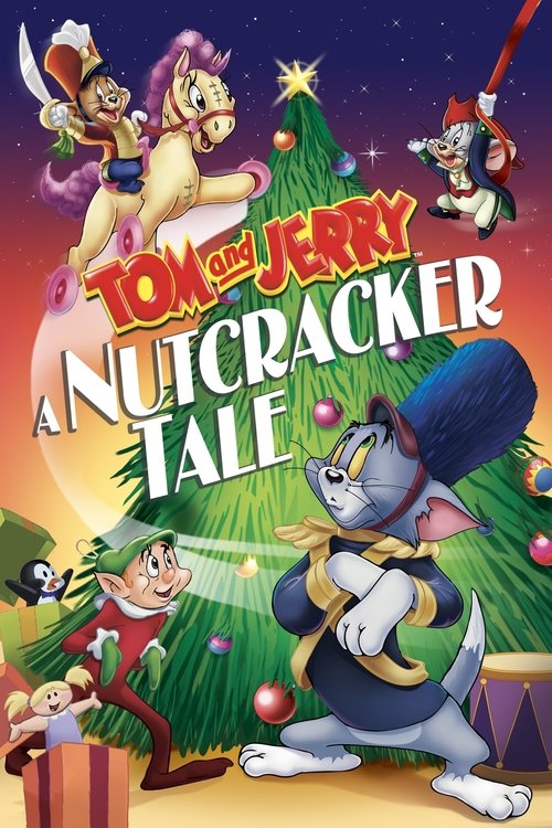Tom and Jerry: A Nutcracker Tale film afişi