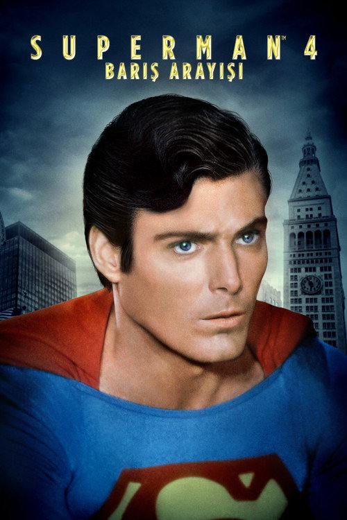 Superman IV: The Quest for Peace film afişi