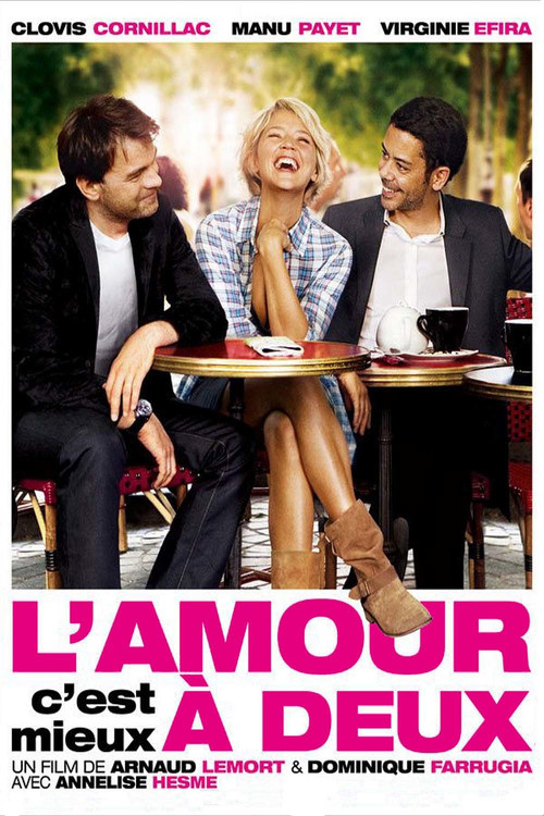 L'Amour, c'est mieux à deux film afişi
