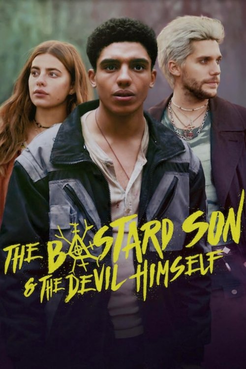 The Bastard Son & the Devil Himself dizi afişi